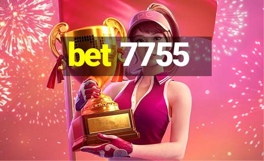 bet 7755