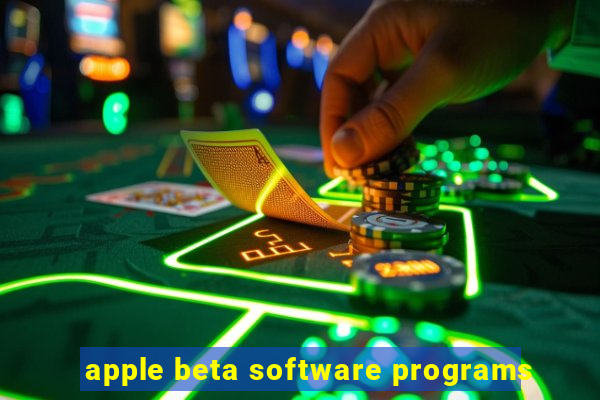 apple beta software programs