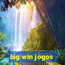 big win jogos