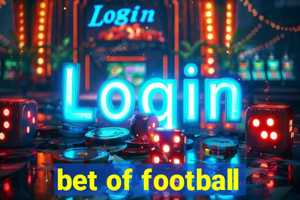 bet of football