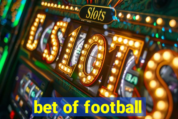 bet of football