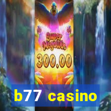 b77 casino