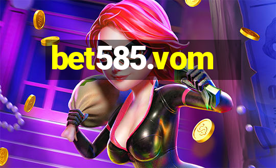 bet585.vom