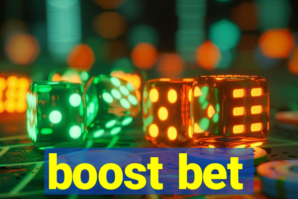 boost bet