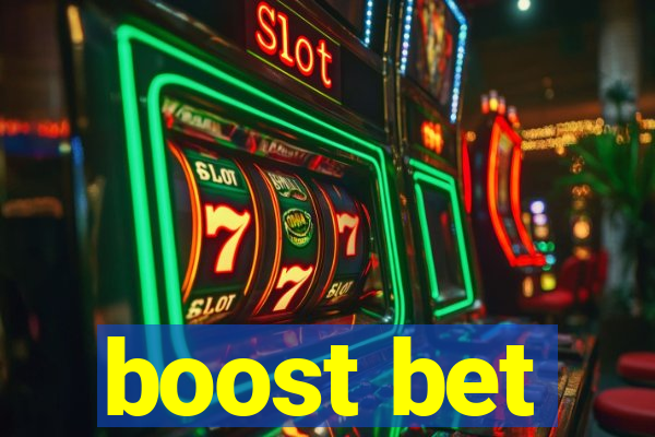 boost bet