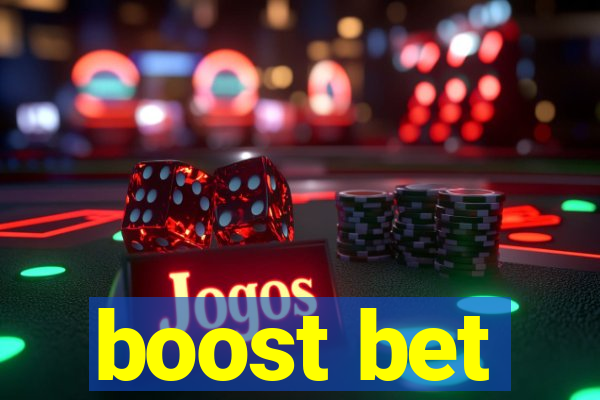 boost bet