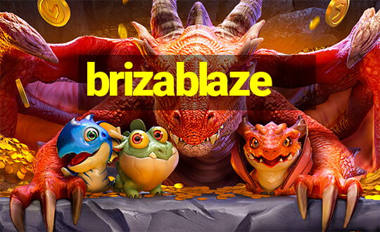 brizablaze