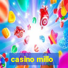 casino millo