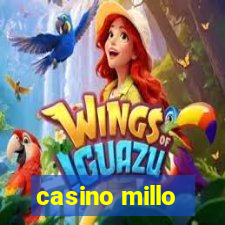 casino millo