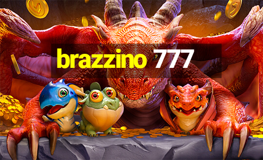 brazzino 777