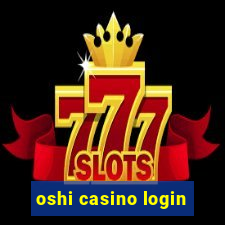 oshi casino login