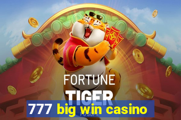 777 big win casino