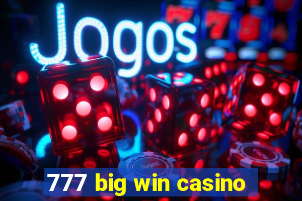 777 big win casino