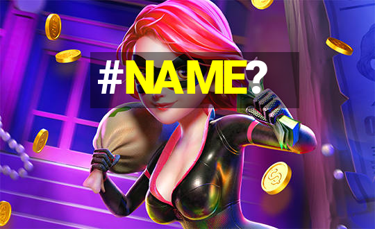 #NAME?