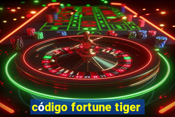 código fortune tiger