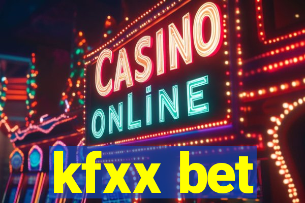 kfxx bet