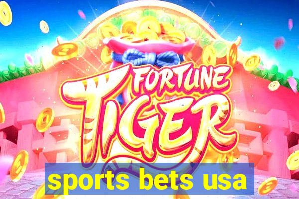 sports bets usa