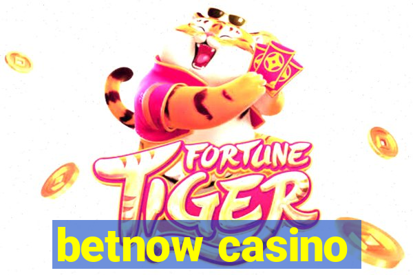 betnow casino