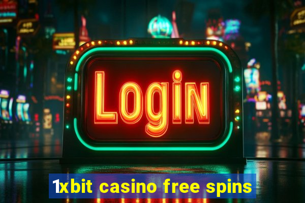 1xbit casino free spins