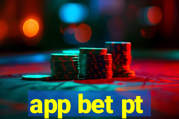 app bet pt