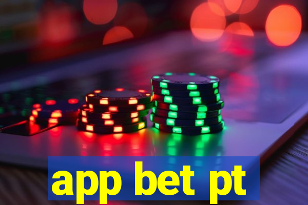 app bet pt