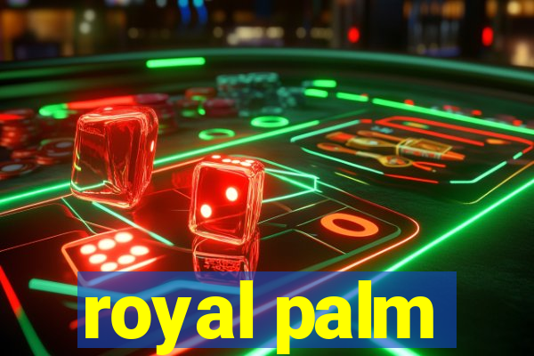 royal palm