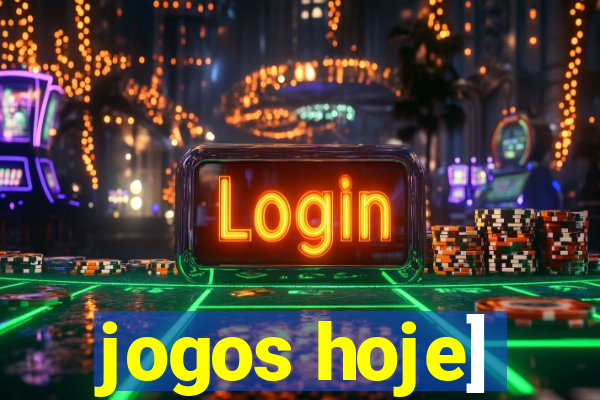 jogos hoje]