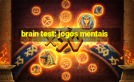 brain test: jogos mentais