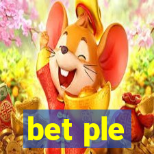 bet ple