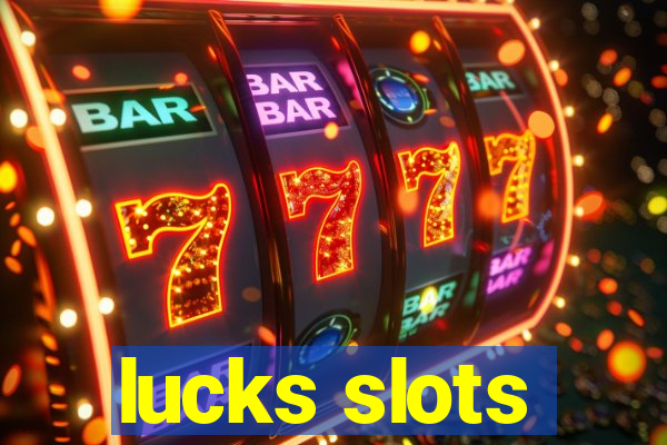 lucks slots