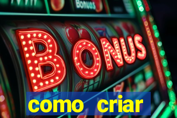 como criar plataforma de slots