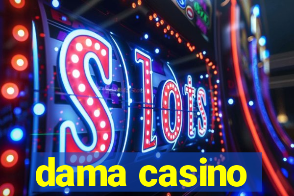 dama casino