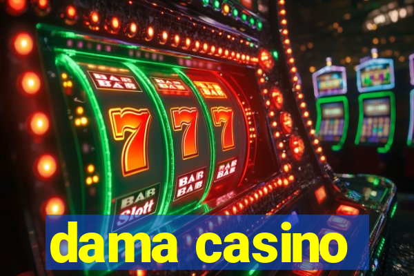 dama casino