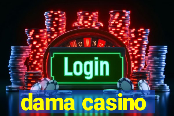 dama casino