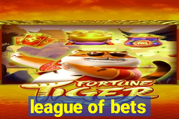 league of bets