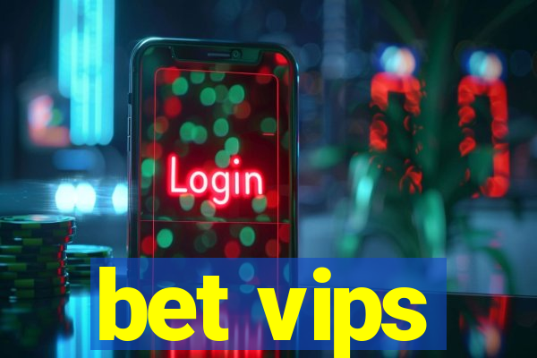 bet vips