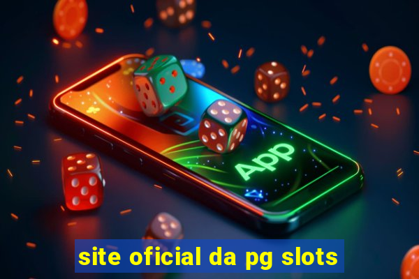 site oficial da pg slots