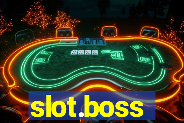 slot.boss