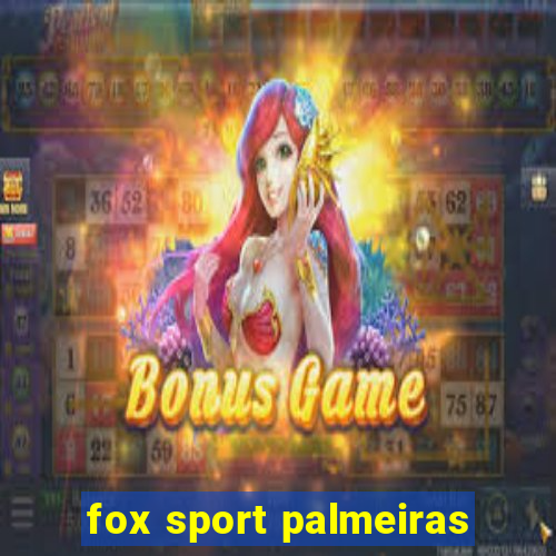 fox sport palmeiras