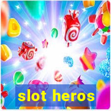 slot heros