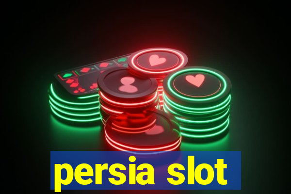 persia slot