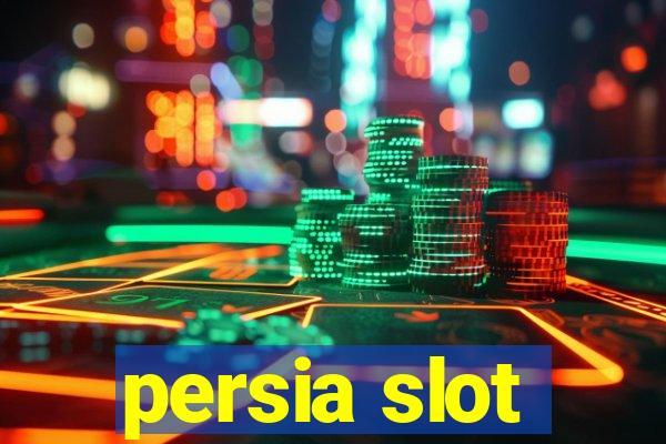 persia slot