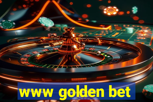 www golden bet