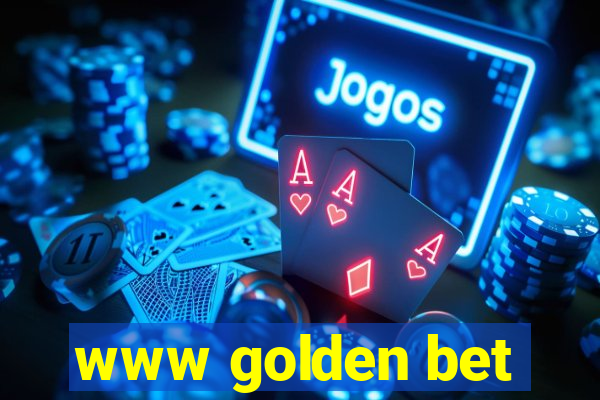 www golden bet