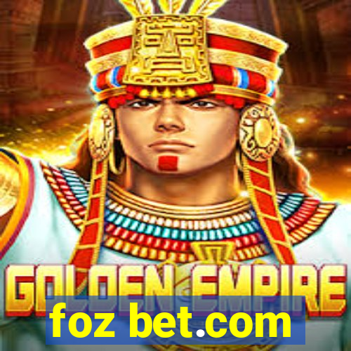 foz bet.com