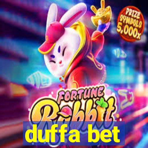 duffa bet