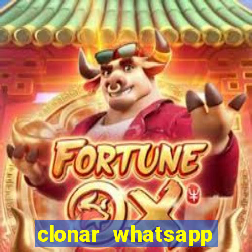 clonar whatsapp normal gratis