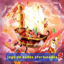 jogo de dados afortunados