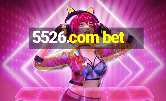 5526.com bet