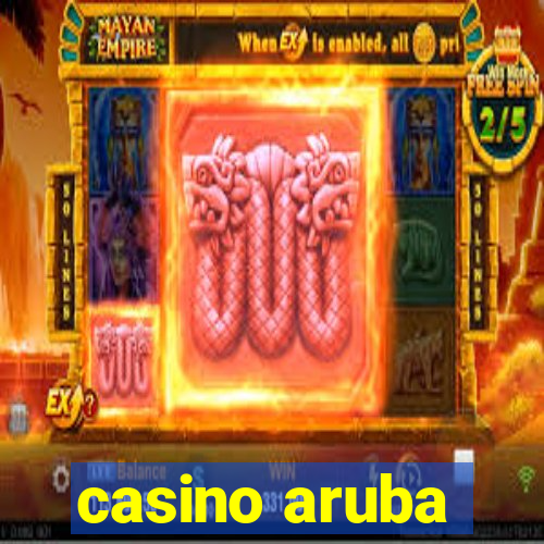 casino aruba